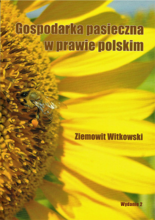 Książka "Gospodarka pasieczna w prawie polskim" - Ziemowit Witkowski^