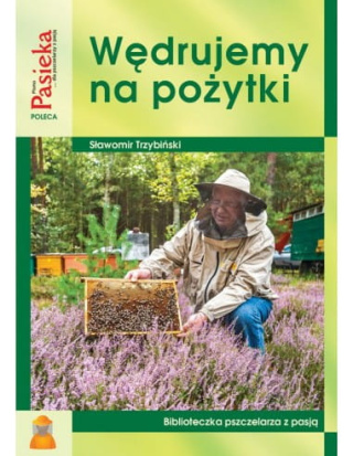 Książka "Wędrujemy na pożytki" - Sławomir Trzybiński^
