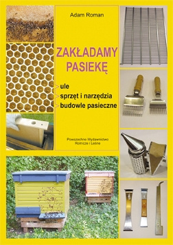 Książka ZAKŁADAMY PASIEKĘ